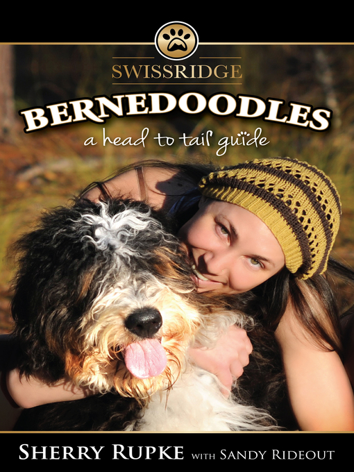 Title details for Bernedoodles by Sherry Rupke - Available